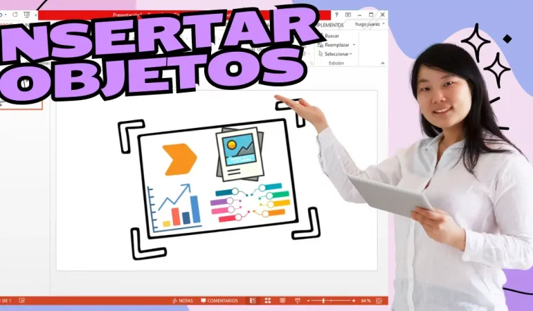Como insertar objetos en una dispositiva