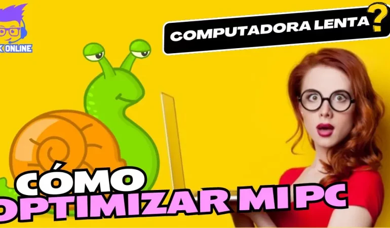 Cómo optimizar mi pc para que vaya más rápido