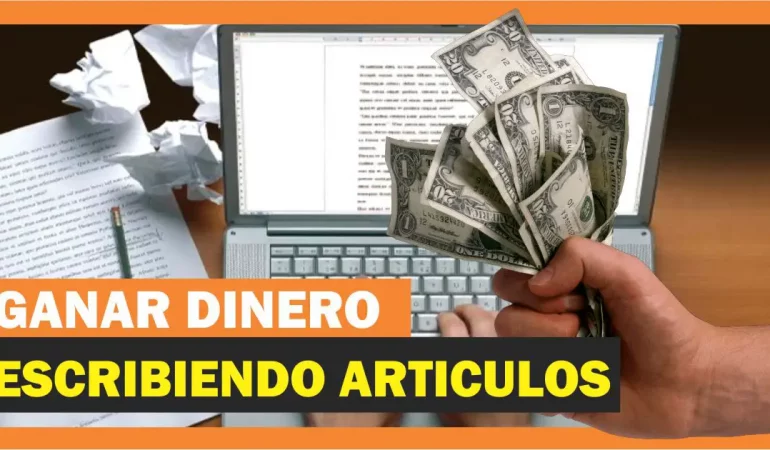 Ganar dinero por internet escribiendo artículos