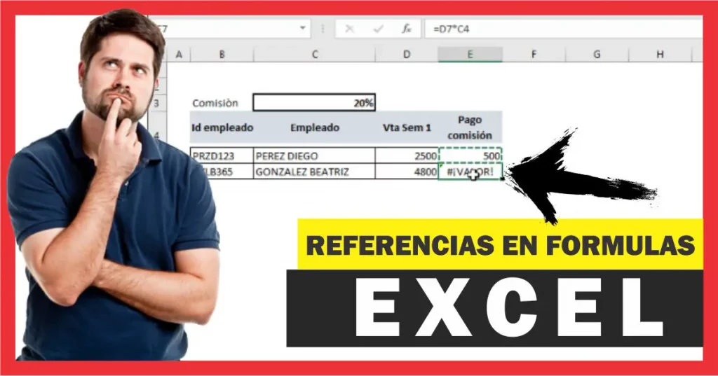 Referencias Relativas y Absolutas en una fórmula en Excel