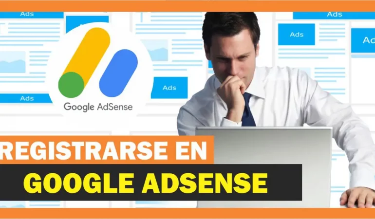 Como registrarse en ADSENSE