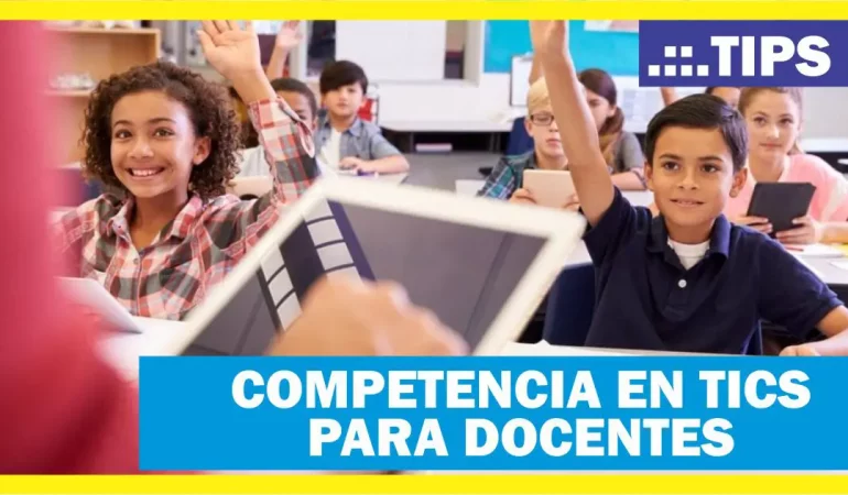 Competencias en TICs para Docentes