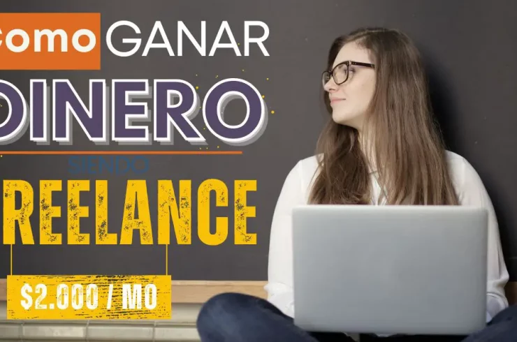 Cómo Ganar dinero siendo freelance