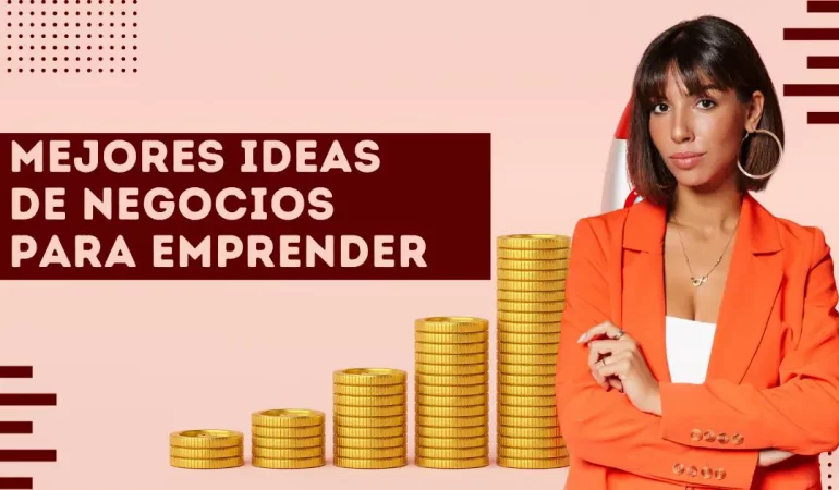 Mejores ideas de negocios para emprender
