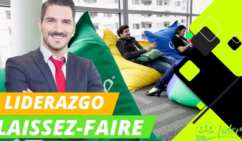 Qué es el Liderazgo Laissez-faire