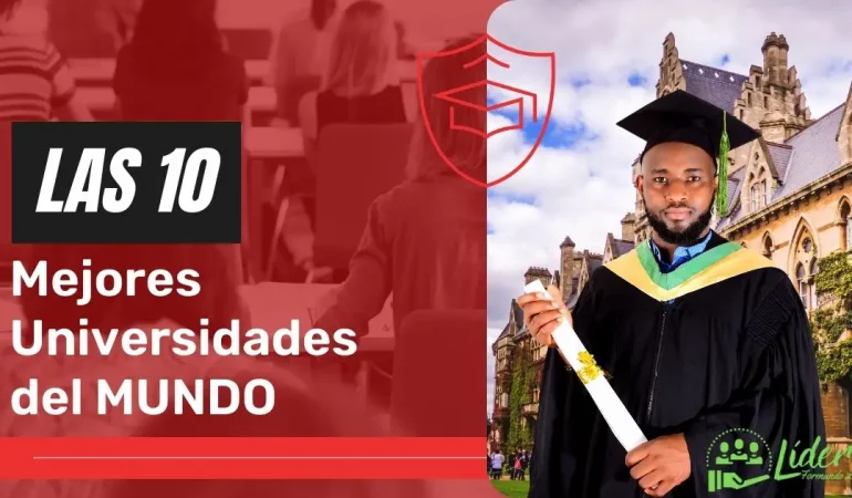 Cuales Son Las 10 Mejores Universidades del Mundo