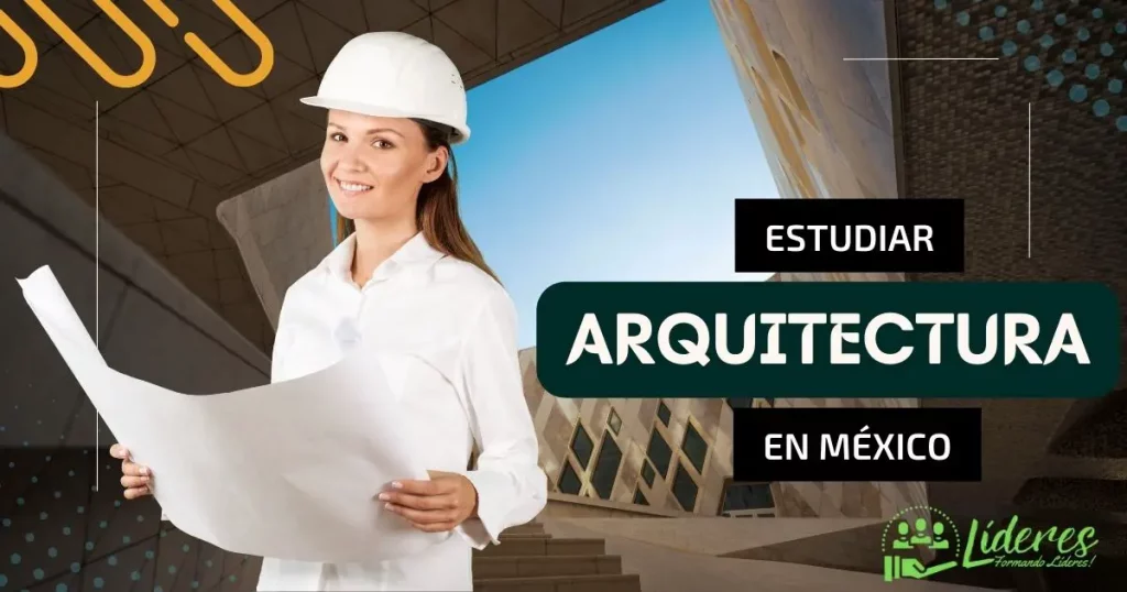 mejores universidades para estudiar arquitectura en México