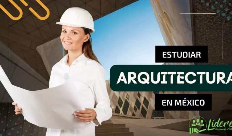 mejores universidades para estudiar arquitectura en México