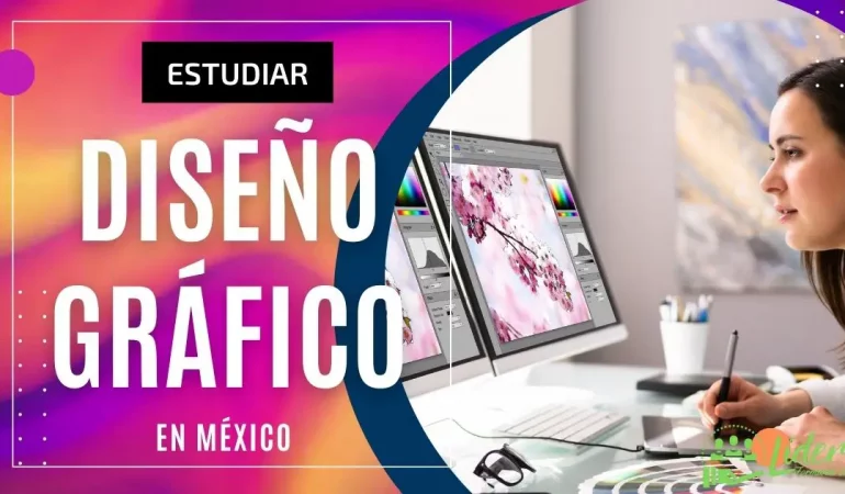 mejores universidades para estudiar diseño grafico en México