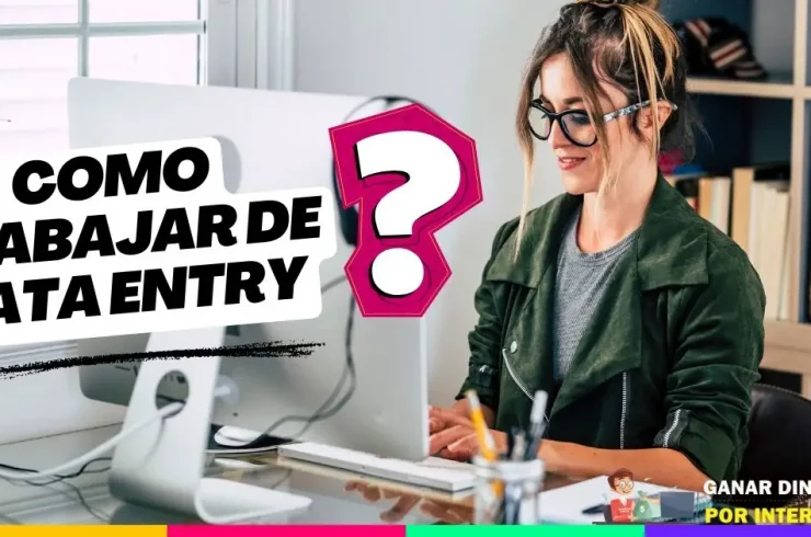 Como trabajar de data entry
