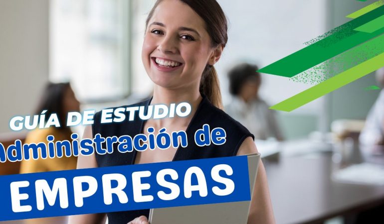 Guía de estudios para la licenciatura de Administración de Empresas