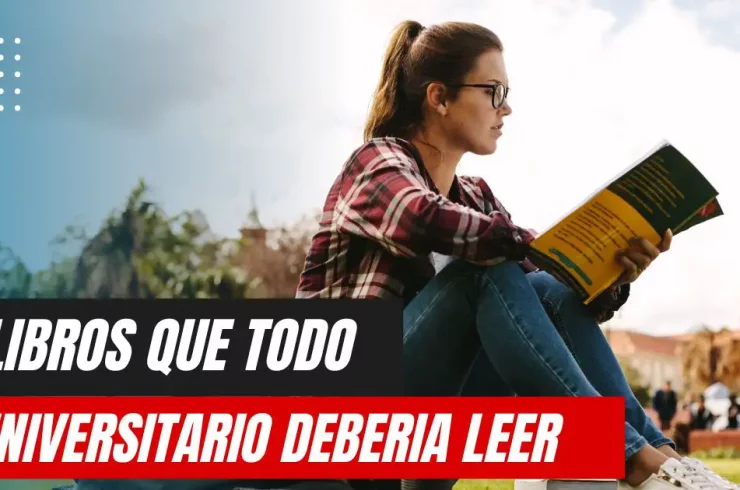5 Libros que Todo Estudiante Universitario Debería Leer