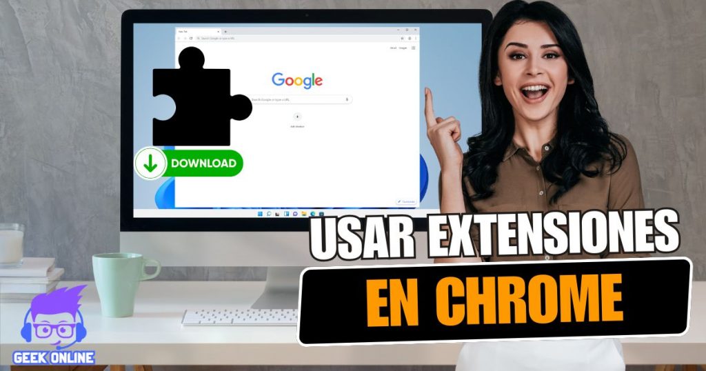 Como usar las Extensiones de Google Chrome